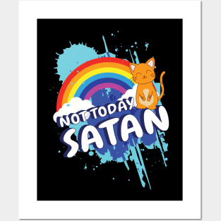 'Not Today Satan Rainbow Cat' Cute Cats Adorable Posters and Art